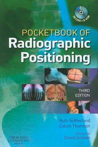 Pocketbook of Radiographic Positioning