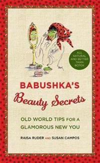 Babushka's Beauty Secrets