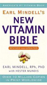 Earl Mindell's New Vitamin Bible