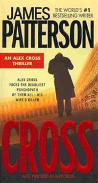 Cross: Also Published as Alex Cross