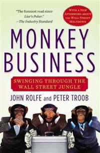 Monkey Business: Swinging Through the Wall Street Jungle