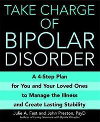 Take Charge of Bipolar Disorder