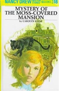 The Mystery of the Moss Covered Mansion