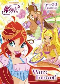 Winx Forever! [With Tattoos]