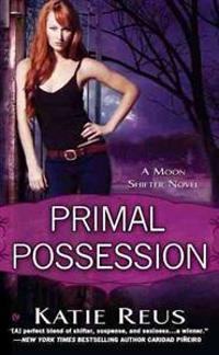 Primal Possession: A Moon Shifter Novel