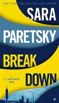 Breakdown: A V.I. Warshawski Novel