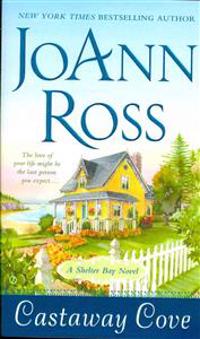 Castaway Cove: A Shelter Bay Novel