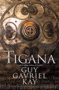 Tigana: 10th Anniversary Edition
