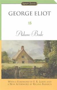 Adam Bede: 150th Anniversary Edition