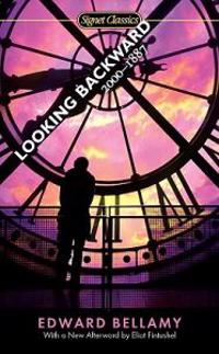 Looking Backward: 2000-1887