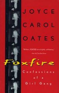 Foxfire: Confessions of a Girl Gang