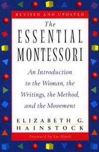 The Essential Montessori
