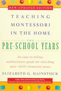Teaching Montessori in the Home