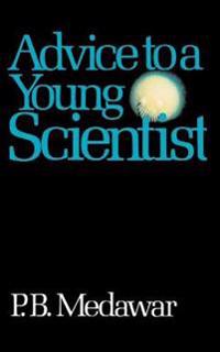 Advice to a Young Scientist