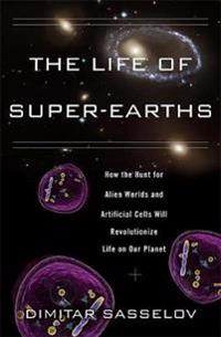 Life of Super-Earths