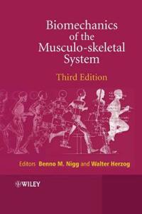 Biomechanics of the Musculo-skeletal System , 3rd Edition