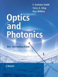 Optics and Photonics: An Introduction, 2nd Edition