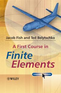 A First Course in Finite Elements [With CDROM]