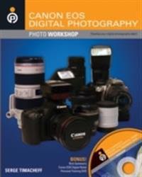 Canon EOS Digital Photography Photo Workshop