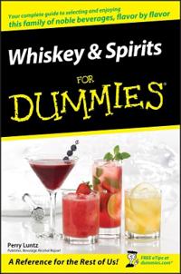 Whiskey & Spirits for Dummies