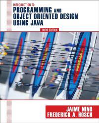 An Introduction to Programming and Object-Oriented Design Using Java