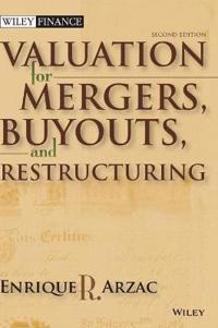 Valuation for Mergers, Buyouts, and Restructuring [With CDROM]