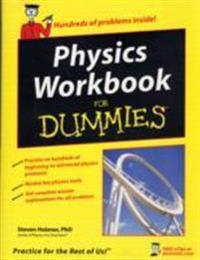 Physics Workbook for Dummies
