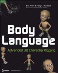 Body Language: Advanced 3D Character Rigging [With CDROM]
