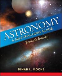 Astronomy: A Self-Teaching Guide