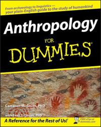 Anthropology for Dummies