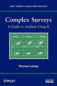 Complex Surveys: A Guide to Analysis Using R