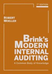 Brink's Modern Internal Auditing: A Common Body of Knowledge