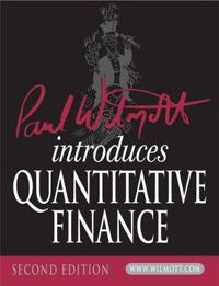 Paul Wilmott Introduces Quantitative Finance [With CDROM]