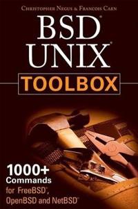 BSD UNIX Toolbox: 1000+ Commands for FreeBSD, OpenBSD, and NetBSD Power Users