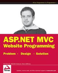 ASP.NET MVC 1.0 Website Programming: Problem - Design - Solution