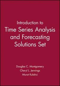 Introduction to Time Series Analysis and Forecasting [With Student Solutions Manual]