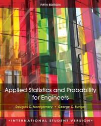 Applied Statistics and Probability for Engineers, 5e International Student