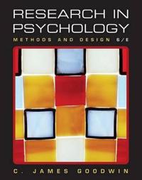 Research In Psychology: Methods and Design, 6th Edition