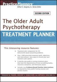 The Older Adult Psychotherapy Treatment Planner