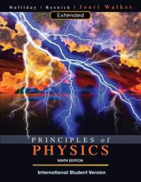 Principles of Physics, Extended, 9th Edition, International Student Version