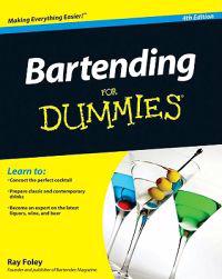 Bartending for Dummies