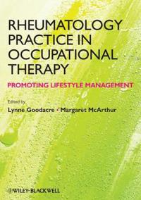 Rheumatology Practice in Occupational Therapy: Promoting Lifestyle Management