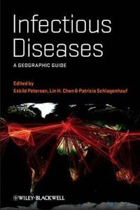 Infectious Diseases: A Geographic Guide