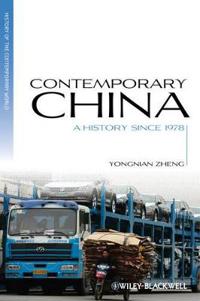 Contemporary China: A History Since 1978