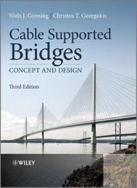 Cable Supported Bridges: Concept and Design