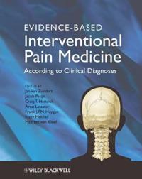 Evidence-Based Interventional Pain Practice: According to Clinical Diagnoses
