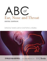 ABC of Ear, Nose and Throat, 6th Edition