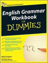 English Grammar Workbook For Dummies, UK Edition