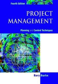 Project Management: Planning and Control Techniques, Fourth Edition