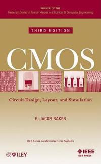 CMOS: Circuit Design, Layout, and Simulation, 3rd Edition